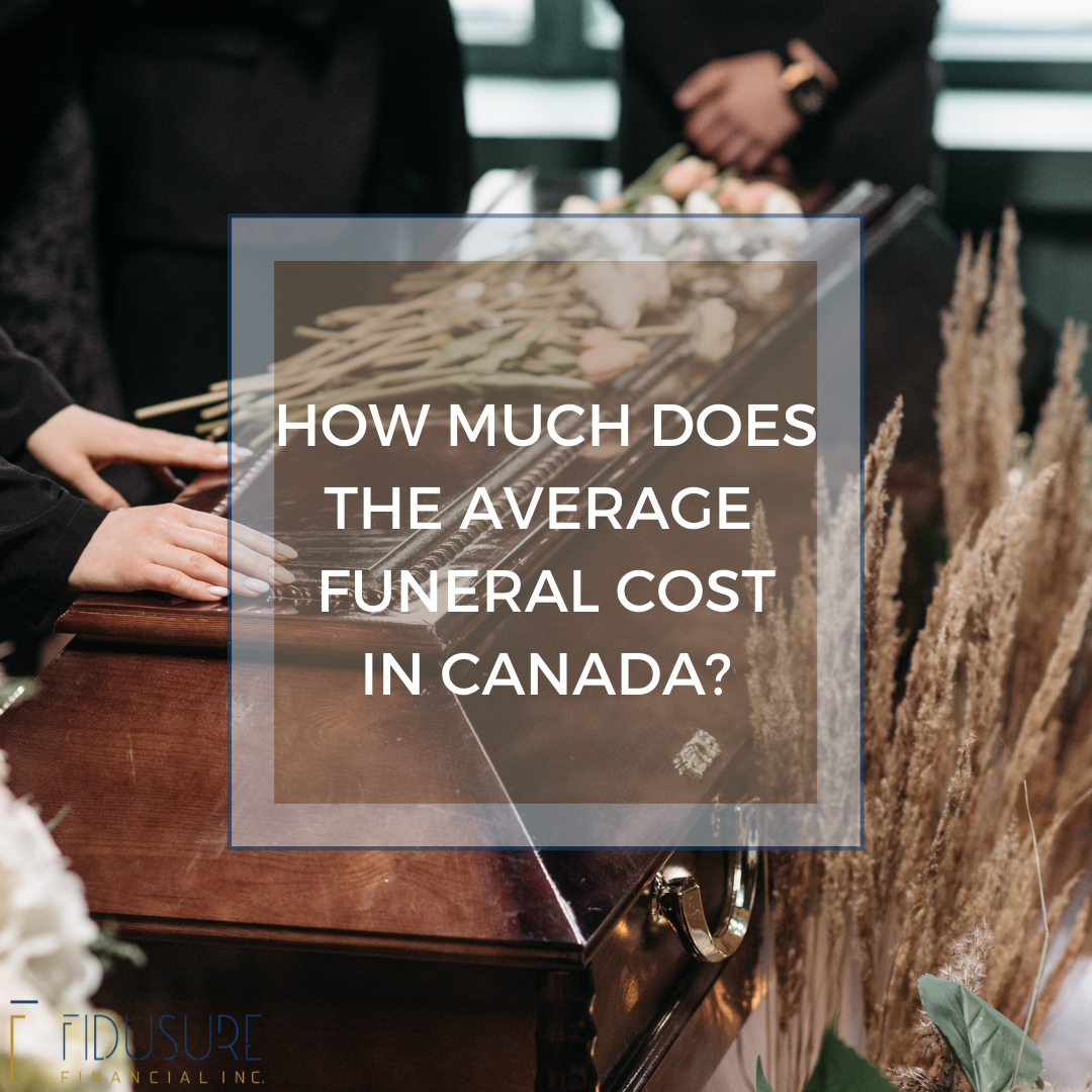 How Much Does The Average Funeral Cost In Ontario